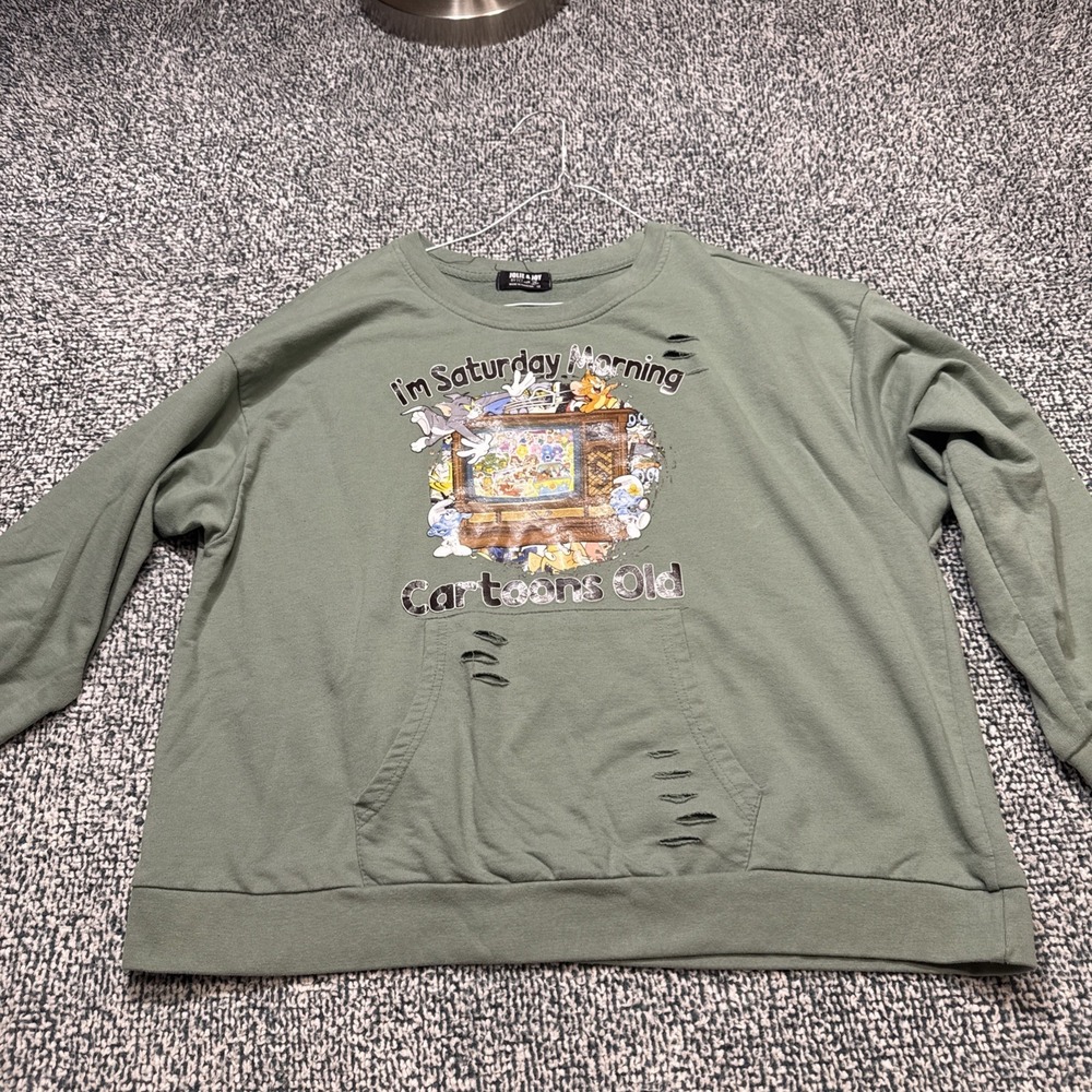Vintage Green Distressed Sweatshirt I'm Saturday Morning Cartoons Old